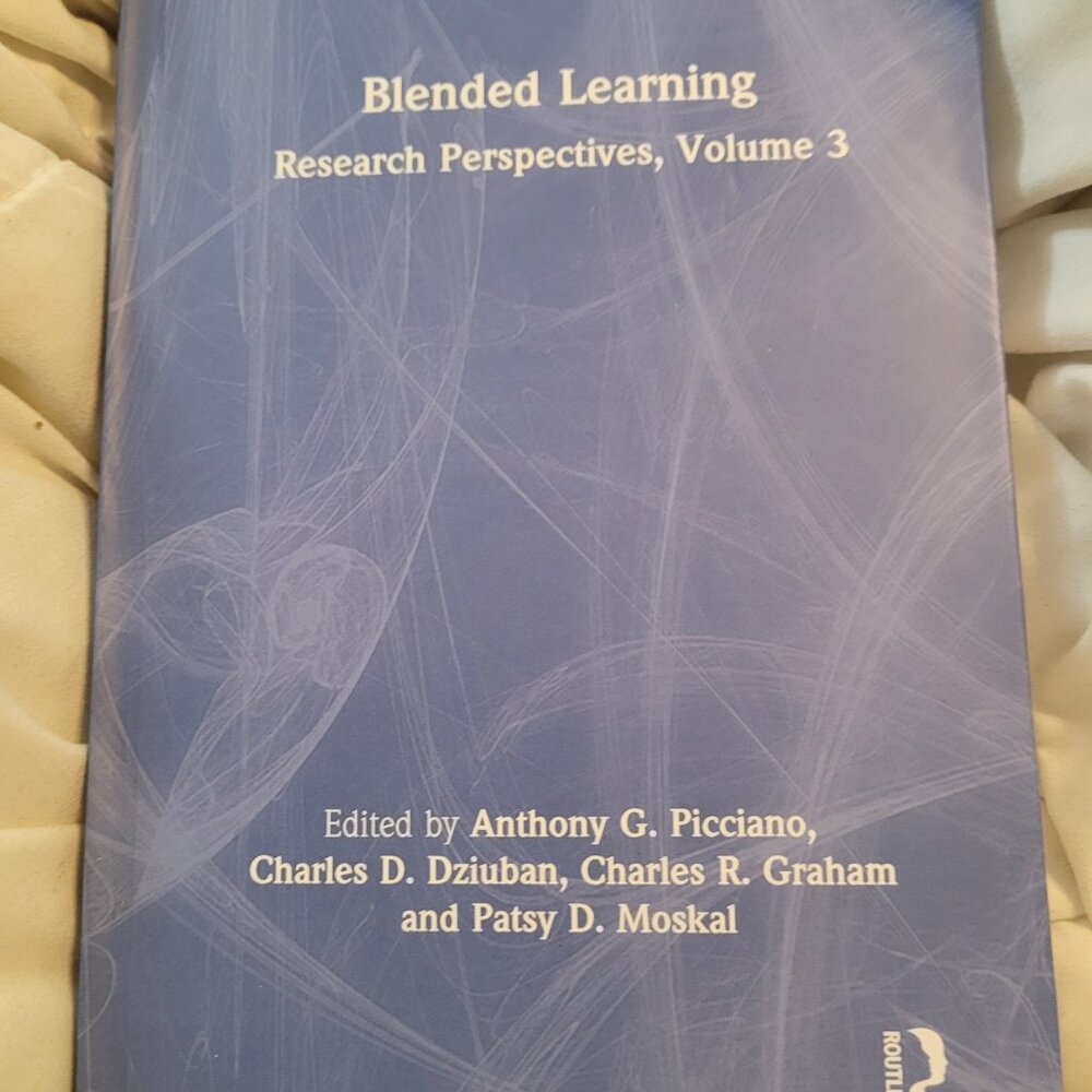 Blended Learning: Research Perspectives Volume 3 Anthony G. Picciano Hardcover